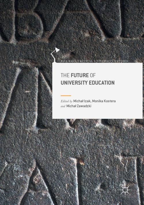 Cover of the book The Future of University Education by , Springer International Publishing