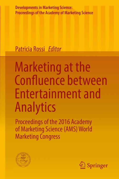 Cover of the book Marketing at the Confluence between Entertainment and Analytics by , Springer International Publishing