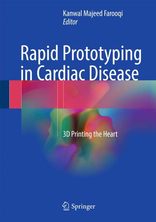 Cover of the book Rapid Prototyping in Cardiac Disease by , Springer International Publishing