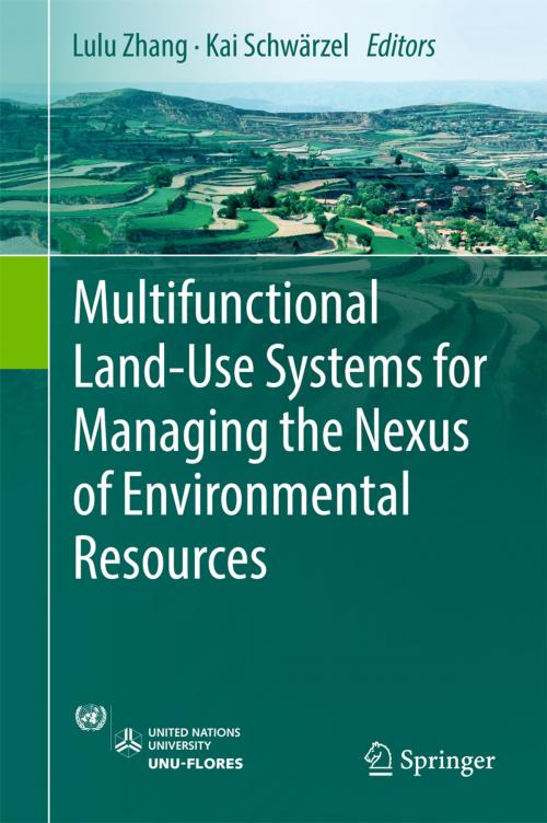 Cover of the book Multifunctional Land-Use Systems for Managing the Nexus of Environmental Resources by , Springer International Publishing