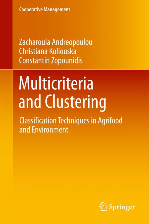 Cover of the book Multicriteria and Clustering by Zacharoula Andreopoulou, Christiana Koliouska, Constantin Zopounidis, Springer International Publishing