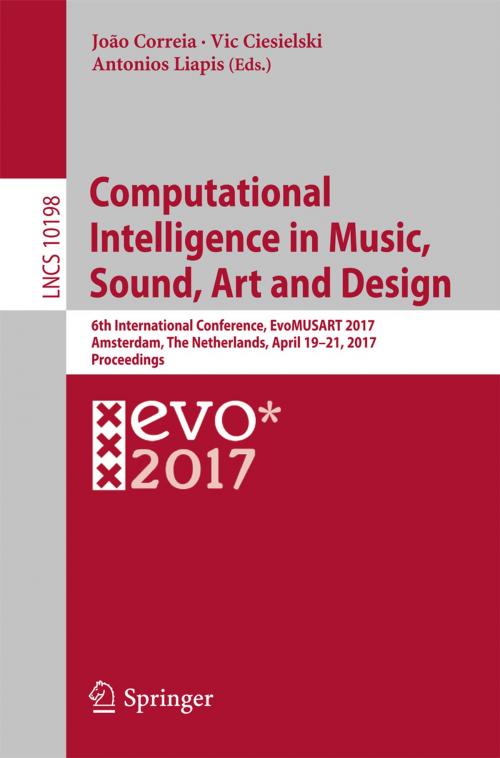 Cover of the book Computational Intelligence in Music, Sound, Art and Design by , Springer International Publishing