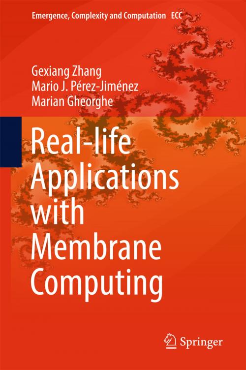 Cover of the book Real-life Applications with Membrane Computing by Gexiang Zhang, Mario J. Pérez-Jiménez, Marian Gheorghe, Springer International Publishing