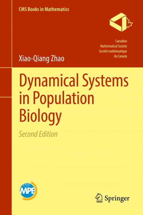 Cover of the book Dynamical Systems in Population Biology by Xiao-Qiang Zhao, Springer International Publishing