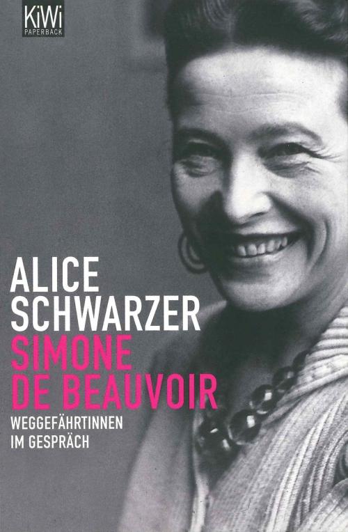 Cover of the book Simone de Beauvoir by Alice Schwarzer, Kiepenheuer & Witsch eBook
