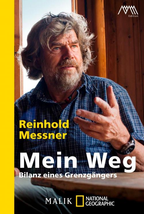 Cover of the book Mein Weg by Reinhold Messner, Piper ebooks