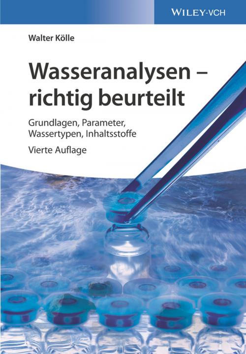 Cover of the book Wasseranalysen - richtig beurteilt by Walter Kölle, Wiley