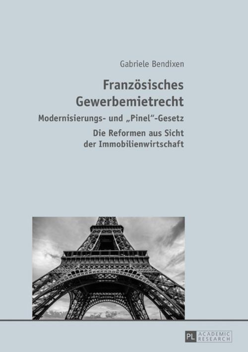 Cover of the book Franzoesisches Gewerbemietrecht by Gabriele Bendixen, Peter Lang