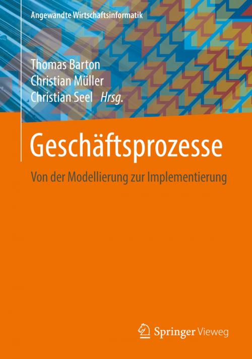 Cover of the book Geschäftsprozesse by , Springer Fachmedien Wiesbaden