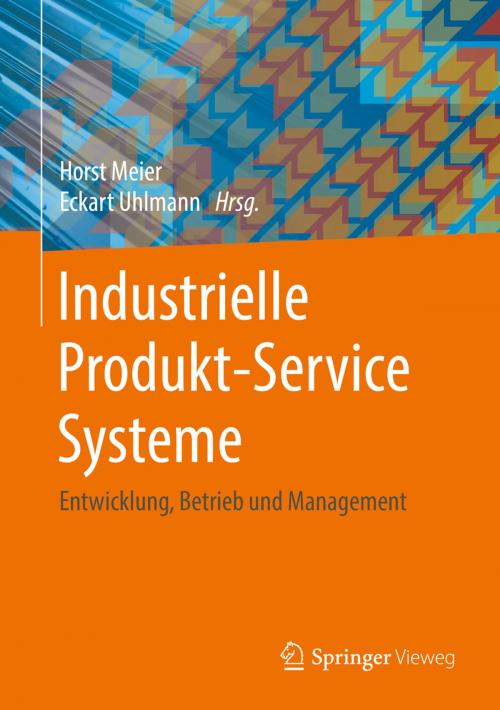 Cover of the book Industrielle Produkt-Service Systeme by , Springer Berlin Heidelberg