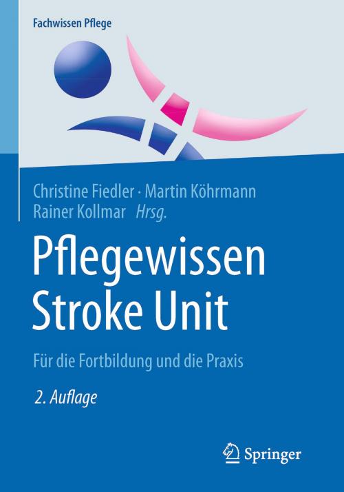 Cover of the book Pflegewissen Stroke Unit by , Springer Berlin Heidelberg
