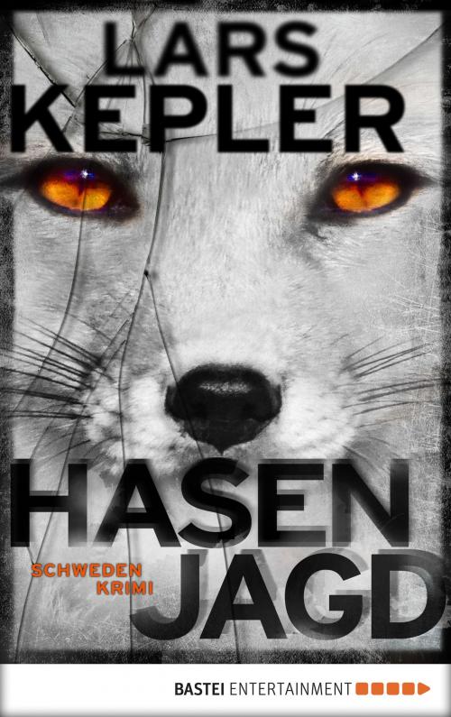 Cover of the book Hasenjagd by Lars Kepler, Bastei Entertainment