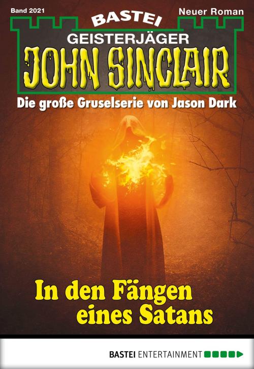 Cover of the book John Sinclair - Folge 2021 by Ian Rolf Hill, Bastei Entertainment
