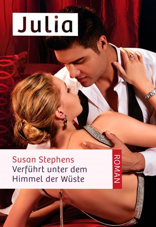 Cover of the book Verführt unter dem Himmel der Wüste by Susan Stephens, CORA Verlag