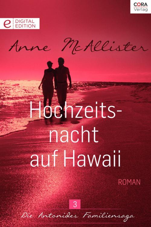 Cover of the book Hochzeitsnacht auf Hawaii by Anne McAllister, CORA Verlag