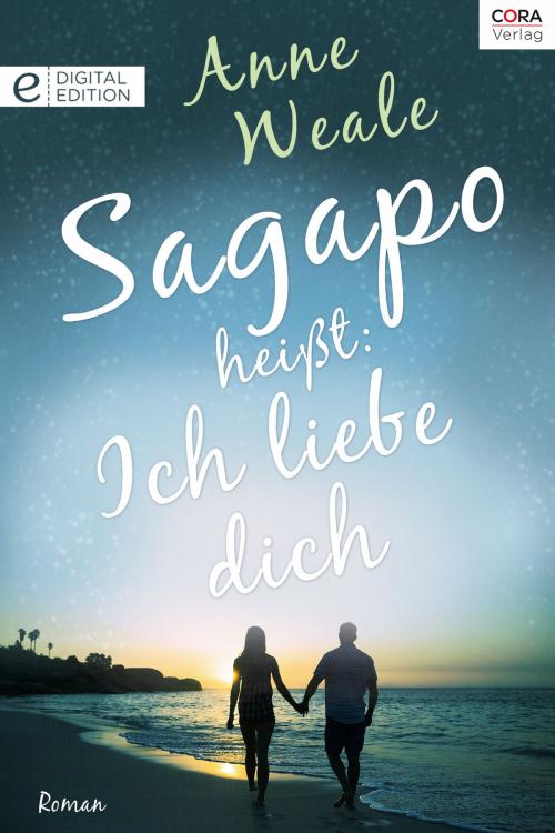 Cover of the book Sagapo heißt: Ich liebe dich by Anne Weale, CORA Verlag