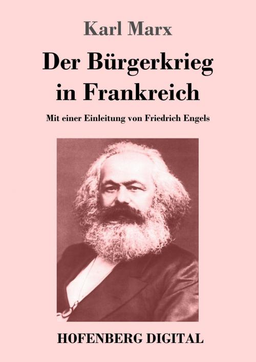 Cover of the book Der Bürgerkrieg in Frankreich by Karl Marx, Hofenberg