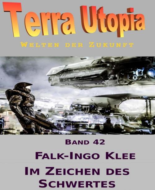 Cover of the book Im Zeichen des Schwertes by Falk-Ingo Klee, BookRix