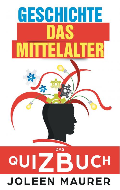 Cover of the book Das Mittelalter by Joleen Maurer, Books on Demand
