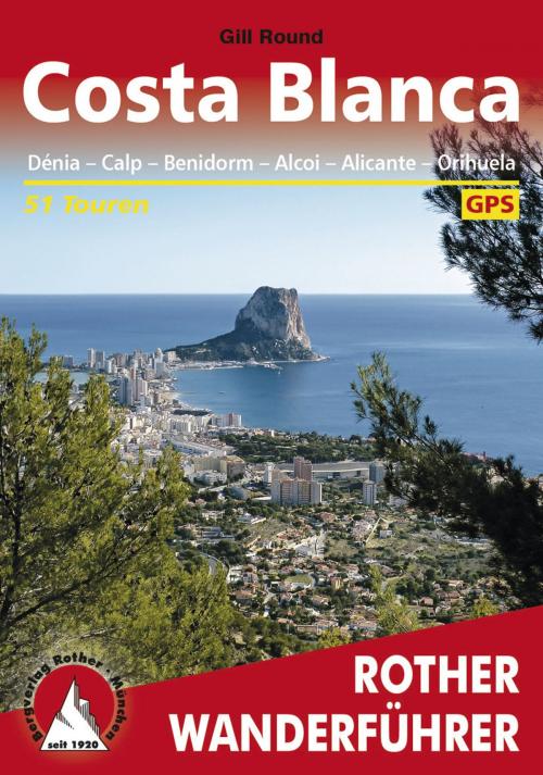 Cover of the book Costa Blanca by Gill Round, Bergverlag Rother