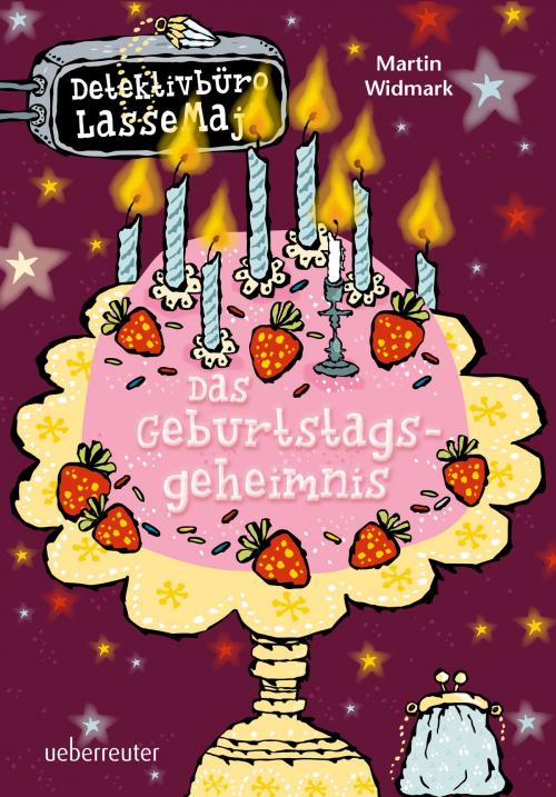Cover of the book Detektivbüro LasseMaja - Das Geburtstagsgeheimnis (Bd. 20) by Martin Widmark, Ueberreuter Verlag