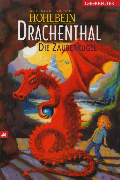Cover of the book Drachenthal - Die Zauberkugel (Bd. 3) by Wolfgang Hohlbein, Heike Hohlbein, Ueberreuter Verlag