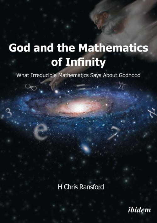 Cover of the book God and the Mathematics of Infinity by H Chris Ransford, ibidem