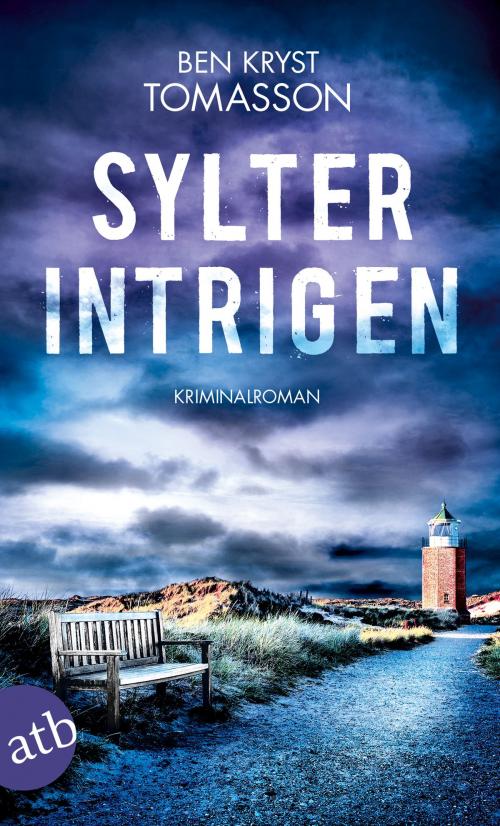 Cover of the book Sylter Intrigen by Ben Kryst Tomasson, Aufbau Digital