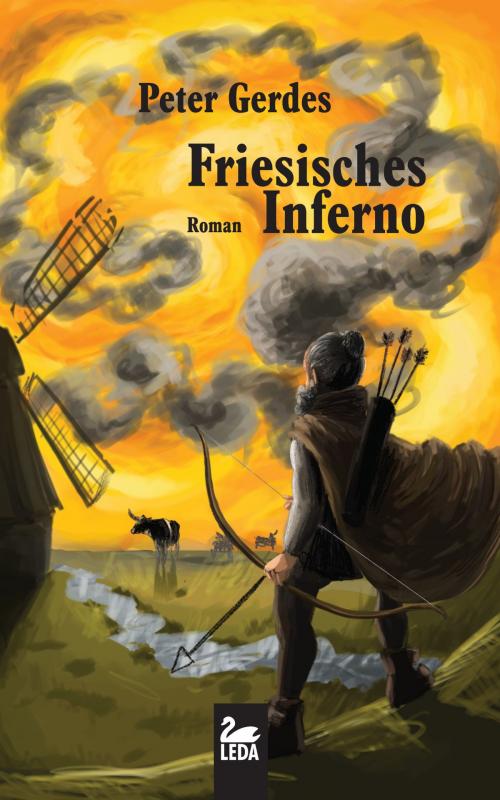 Cover of the book Friesisches Inferno: Roman by Peter Gerdes, Leda Verlag