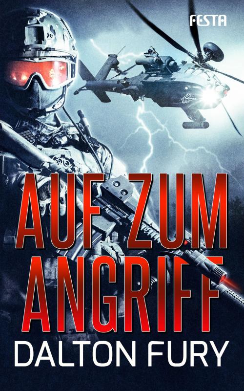 Cover of the book Auf zum Angriff by Dalton Fury, Festa Verlag