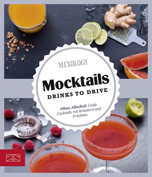 Cover of the book Mocktails by Stefan Adrian, ZS Verlag GmbH