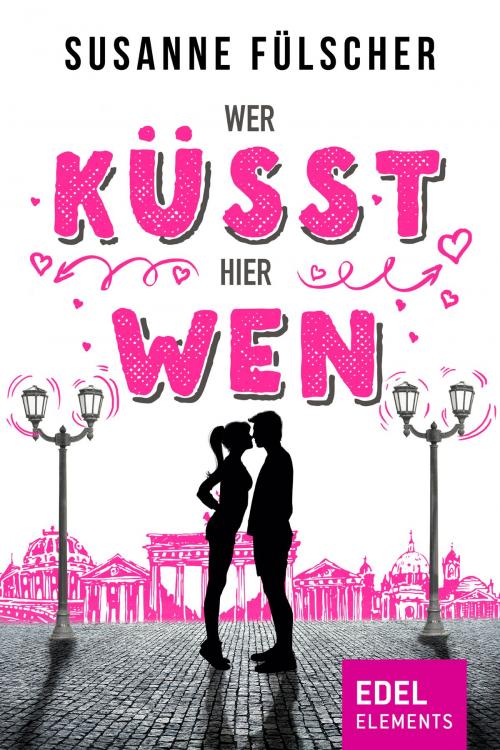 Cover of the book Wer küsst hier wen? by Susanne Fülscher, Edel Elements