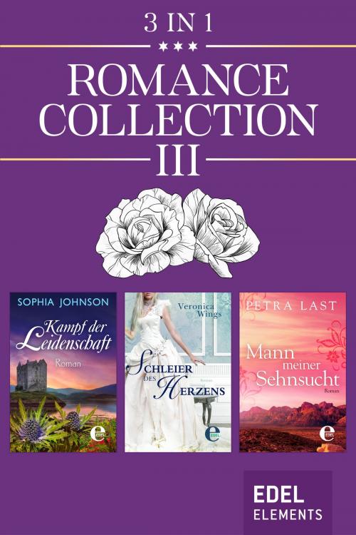 Cover of the book Romance Collection III by Sophia Johnson, Veronica Wings, Petra Last, Edel Elements