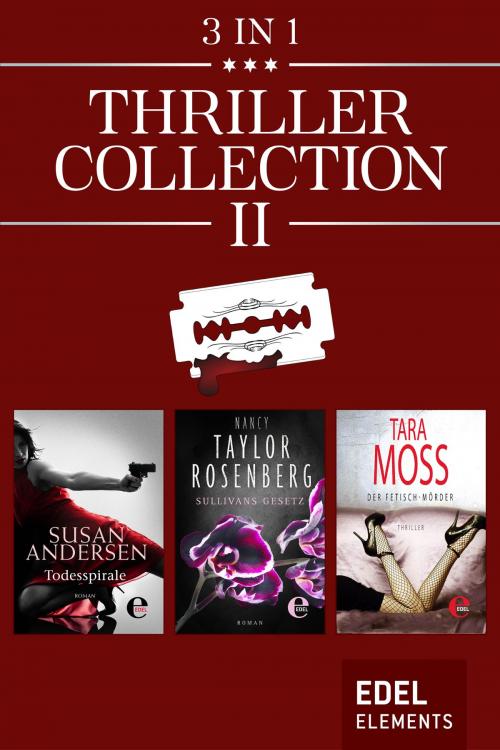 Cover of the book Thriller Collection II by Susan Andersen, Nancy Taylor Rosenberg, Tara Moss, Edel Elements