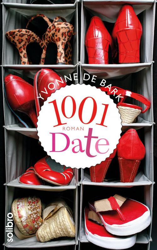 Cover of the book 1001 Date by Yvonne de Bark, Solibro Verlag