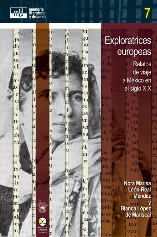 Cover of the book Exploratrices europeas by Nora Marisa León-Real Méndez, Blanca López de Mariscal, Bonilla Artigas Editores