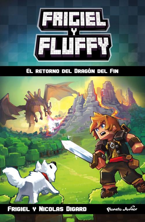 Cover of the book Minecraft. Frigiel y Fluffy by Frigiel, Grupo Planeta