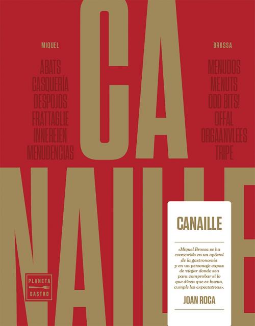 Cover of the book Canaille by Miquel Brossa Real, Grupo Planeta