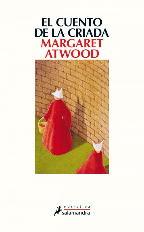Cover of the book El cuento de la criada by Margaret Atwood, Ediciones Salamandra