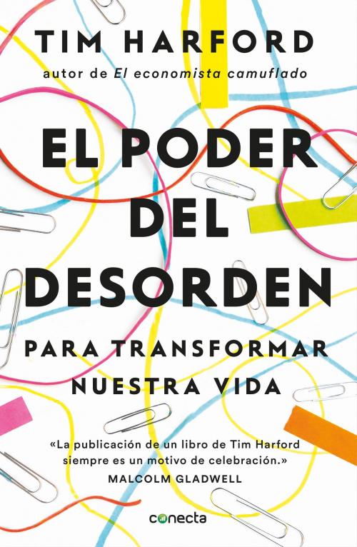 Cover of the book El poder del desorden by Tim Harford, Penguin Random House Grupo Editorial España