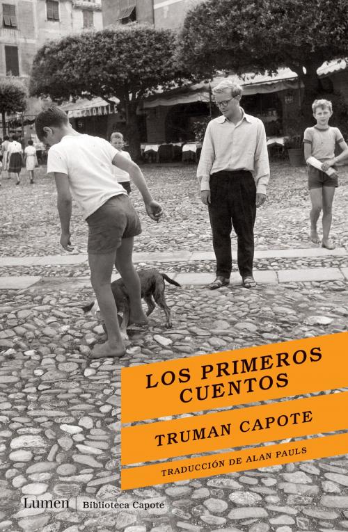 Cover of the book Los primeros cuentos by Truman Capote, Penguin Random House Grupo Editorial Argentina