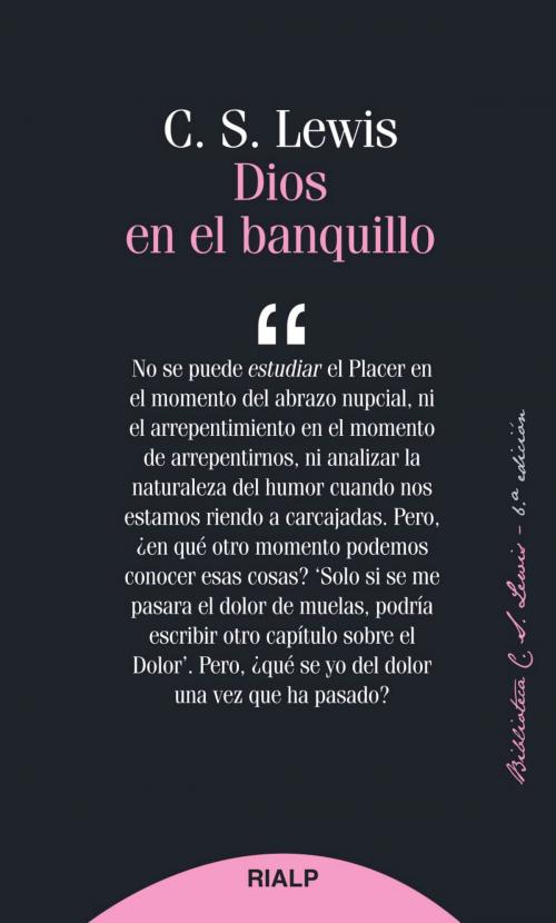 Cover of the book Dios en el banquillo by Clive Staples Lewis, Ediciones Rialp