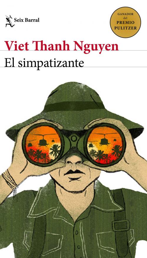 Cover of the book El simpatizante by Viet Thanh Nguyen, Grupo Planeta