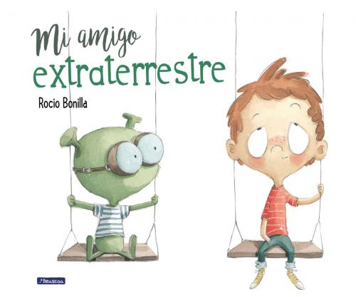Cover of the book Mi amigo extraterrestre by Rocio Bonilla, Penguin Random House Grupo Editorial España