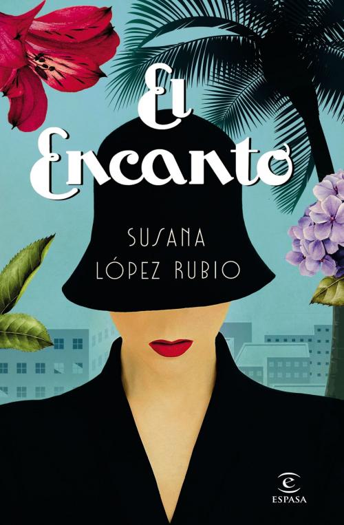 Cover of the book El Encanto by Susana López, Grupo Planeta