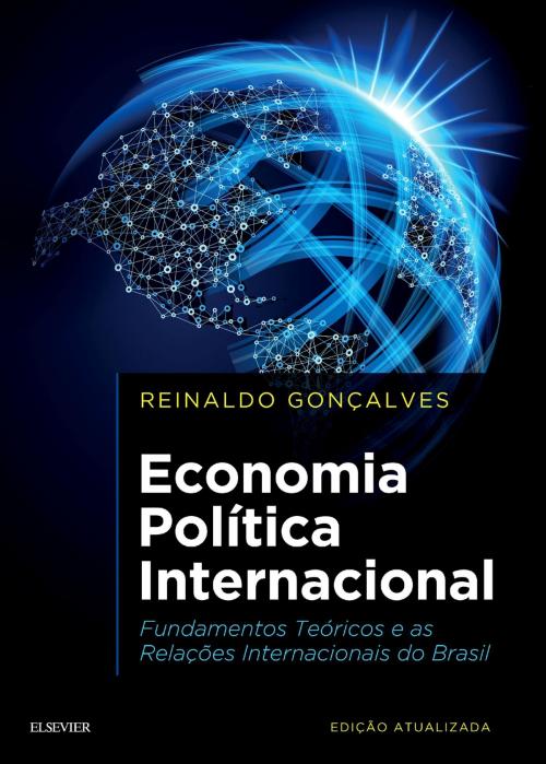 Cover of the book Economia Política Internacional by Reinaldo Gonçalves, Elsevier Editora Ltda.