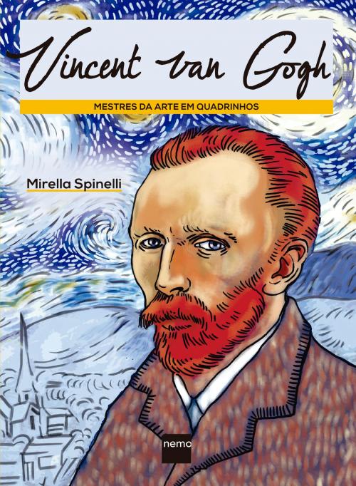 Cover of the book Vincent Van Gogh by Mirella Spinelli, Nemo Editora
