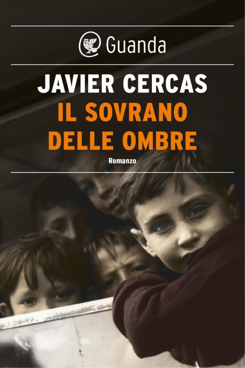 Cover of the book Il sovrano delle ombre by Javier Cercas, Guanda