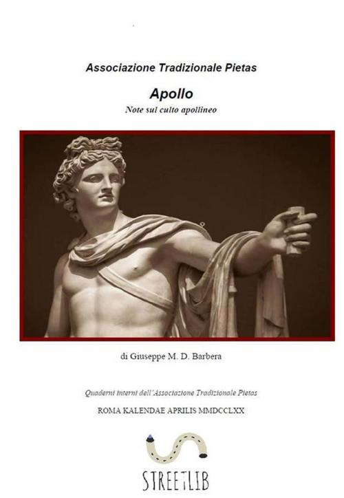 Cover of the book Apollo. Note sul culto Apollineo by Giuseppe Barbera, Giuseppe Barbera