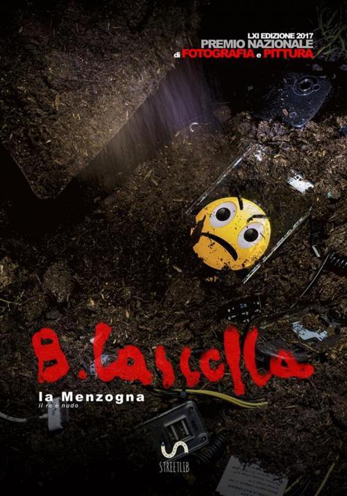 Cover of the book Premio Basilio Cascella 2017 - Fotografia e Pittura by Premio Basilio Cascella, Premio Basilio Cascella